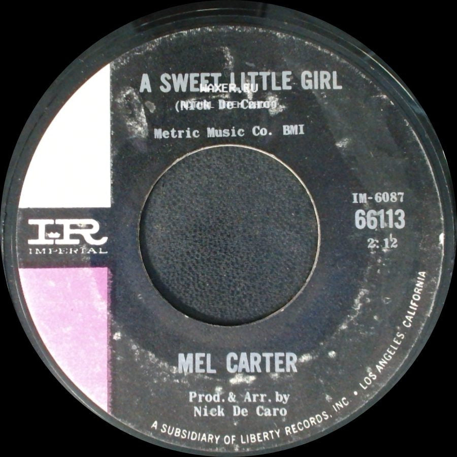 Mel Carter - Hold Me, Thrill Me, Kiss Me / A Sweet Little Girl side B