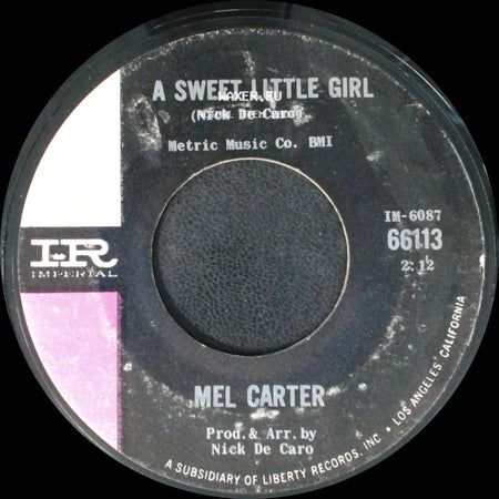 Mel Carter - Hold Me, Thrill Me, Kiss Me / A Sweet Little Girl side B