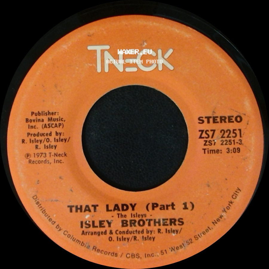 Isley Brothers - That Lady (Part 1) / That Lady (Part 2) side A