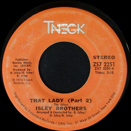 Isley Brothers - That Lady (Part 1) / That Lady (Part 2) side B