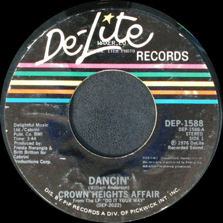 Crown Heights Affair - Dancin' / Love Me side A