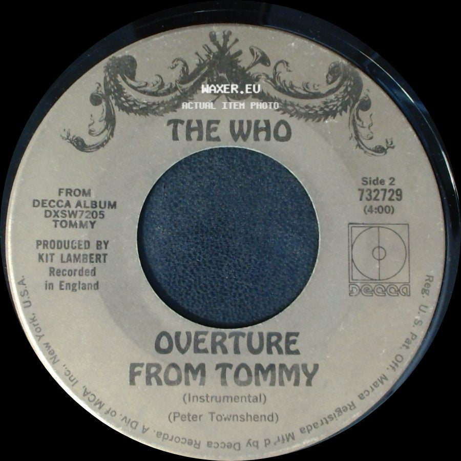 The Who - See Me, Feel Me / Overture From Tommy side B
