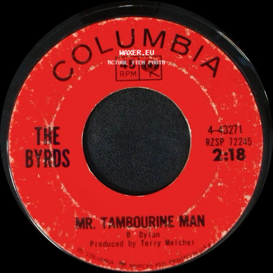 The Byrds - Mr. Tambourine Man / I Knew I'd Want You side A