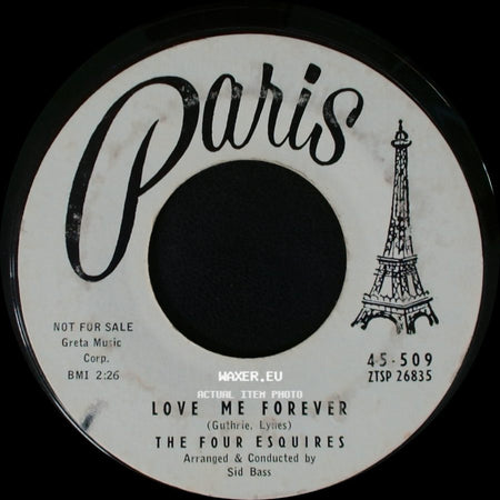 The Four Esquires - I Ain't Been Right Since You Left / Love Me Forever side B