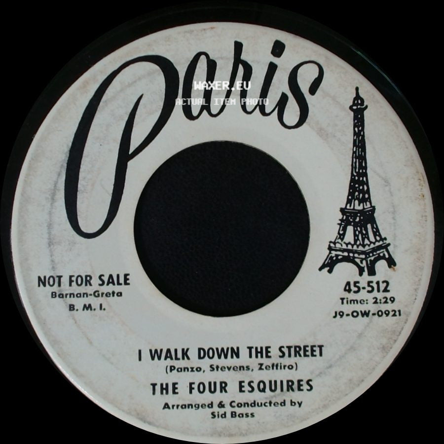 The Four Esquires - I Walk Down The Street / Always And Forever side A