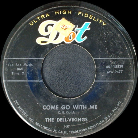 The Dell-Vikings - How Can I Find True Love / Come Go With Me side B