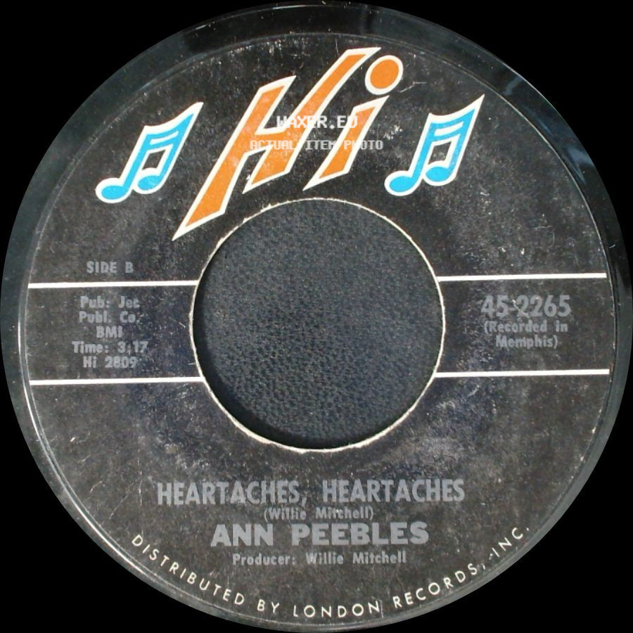 Ann Peebles - (You Keep Me) Hanging On / Heartaches, Heartaches side B