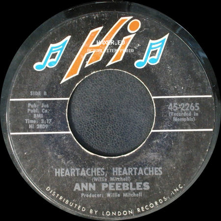 Ann Peebles - (You Keep Me) Hanging On / Heartaches, Heartaches side B