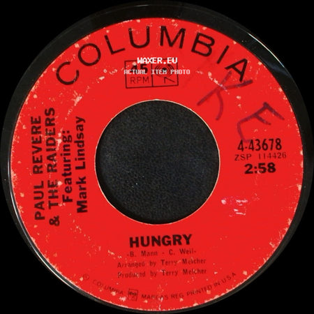 Paul Revere & The Raiders Featuring Mark Lindsay / Paul Revere & The Raiders - Hungry / There She Goes side A