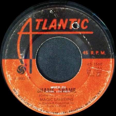 Magic Lanterns - Shame, Shame / Baby, I Gotta Go Now side A