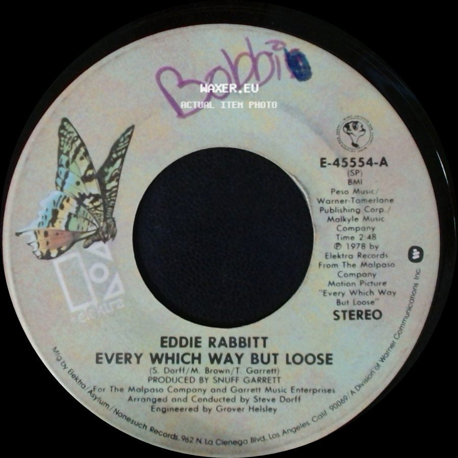 Eddie Rabbitt - Every Which Way But Loose / Instrumental Under The Double Eagle side A