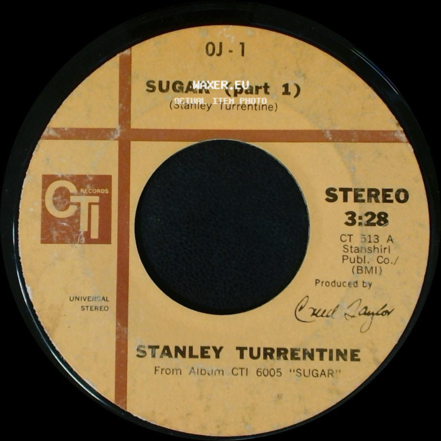 Stanley Turrentine - Sugar (Part 1) / Sugar (Part 2) side A