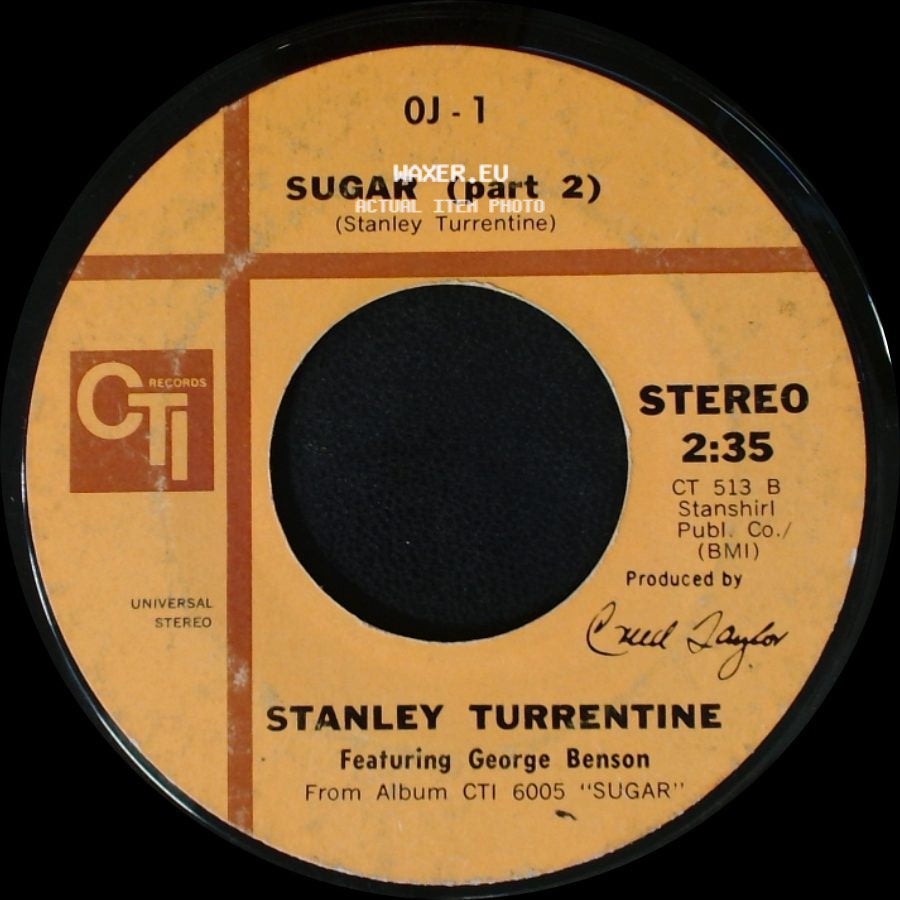 Stanley Turrentine - Sugar (Part 1) / Sugar (Part 2) side B