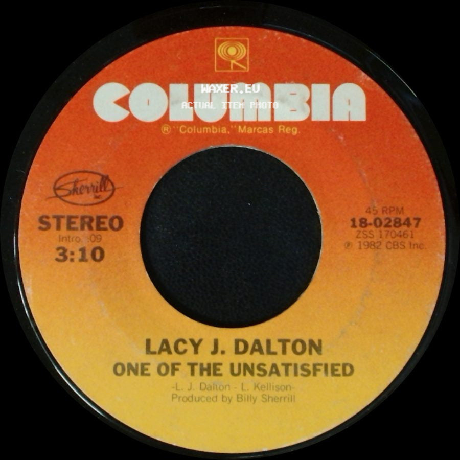 Lacy J. Dalton - One Of The Unsatisfied / Slow Down side A