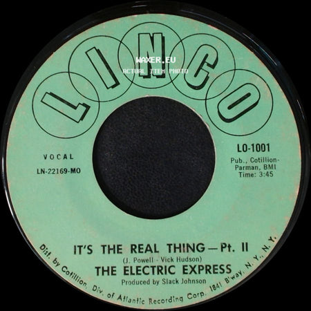 The Electric Express - It's The Real Thing - Pt. Ii / It's The Real Thing - Pt. 1 side A
