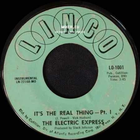 The Electric Express - It's The Real Thing - Pt. Ii / It's The Real Thing - Pt. 1 side B
