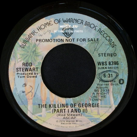 Rod Stewart - The Killing Of Georgie (Part I And Ii) / The Killing Of Georgie (Part I And Ii) side A