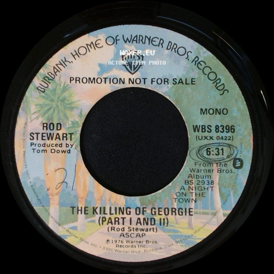 Rod Stewart - The Killing Of Georgie (Part I And Ii) / The Killing Of Georgie (Part I And Ii) side B