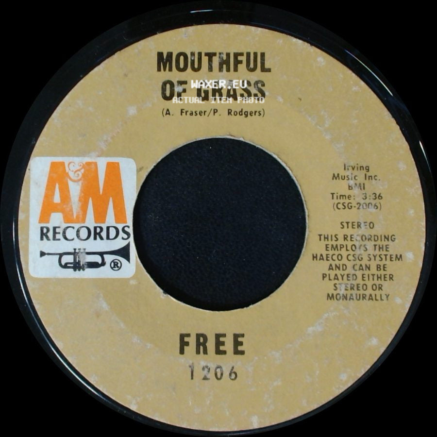 Free / Freedom - Mouthful Of Grass / All Right Now side A