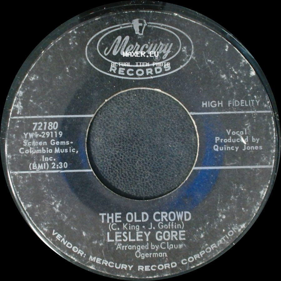 Lesley Gore - The Old Crowd / She's A Fool side A
