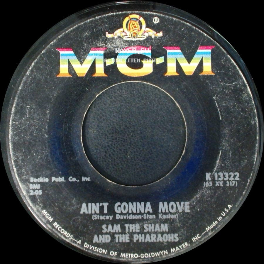 Sam The Sham And The Pharaohs - Ain't Gonna Move / Wooly Bully side A