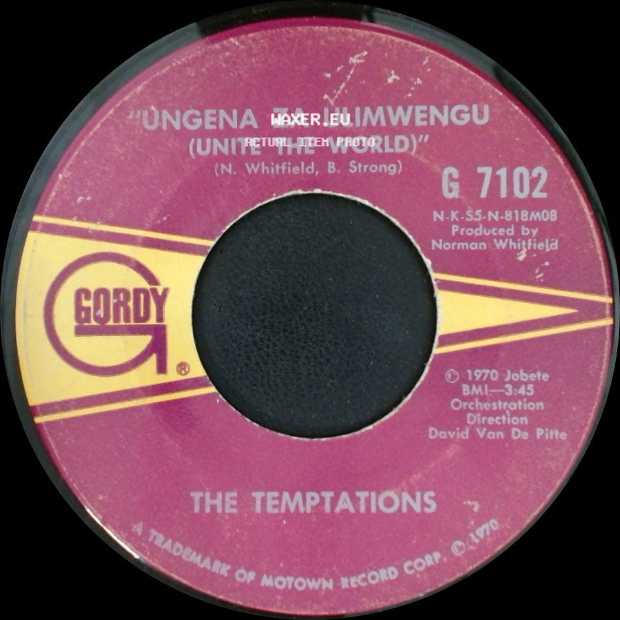 The Temptations - 'ungena Za Ulimwengu (Unite The World)' / Hum Along And Dance side A