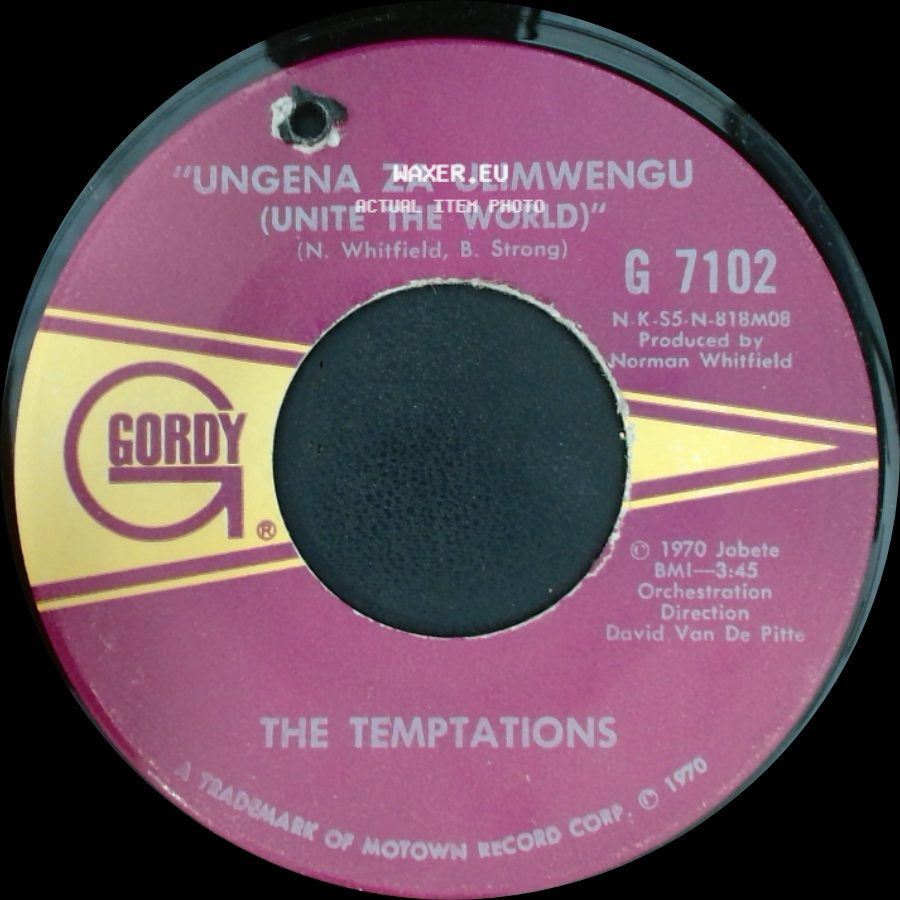 The Temptations - Ungena Za Ulimwengu (Unite The World) / Hum Along And Dance side A