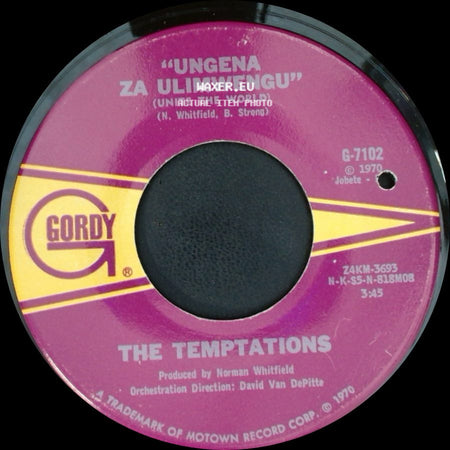 The Temptations - Hum Along And Dance / Ungena Za Ulimwengu (Unite The World) side B