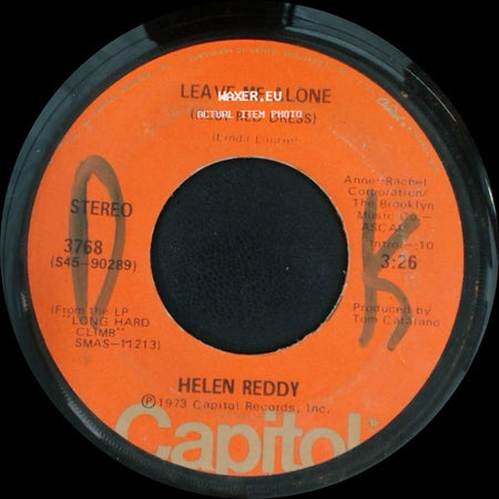 Helen Reddy - Leave Me Alone (Ruby Red Dress) / The Old Fashioned Way side A
