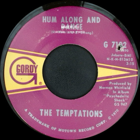 The Temptations - Hum Along And Dance / Ungena Za Ulimwengu (Unite The World) side A