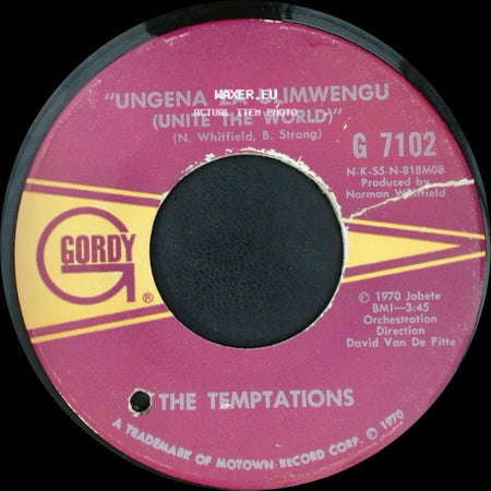 The Temptations - Ungena Za Ulimwengu (Unite The World) / Hum Along And Dance side A