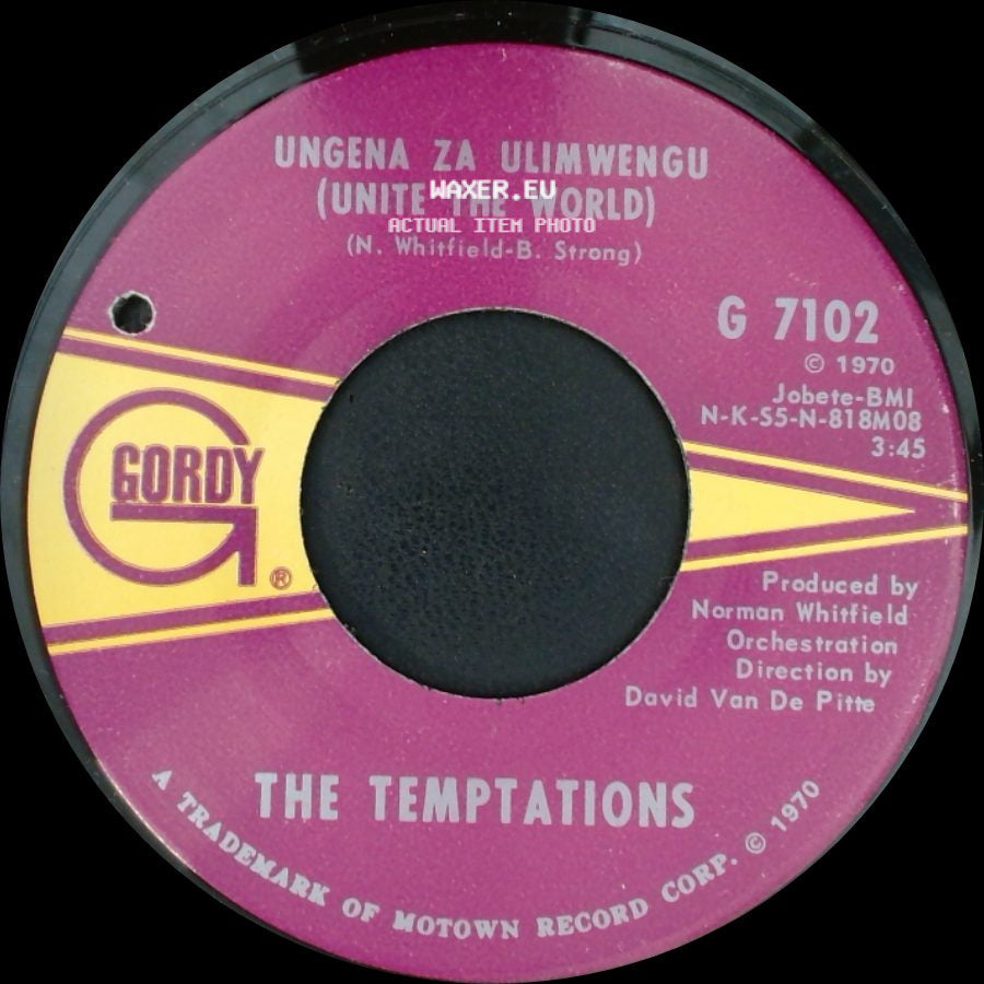 The Temptations - Ungena Za Ulimwengu (Unite The World) / Hum Along And Dance side A