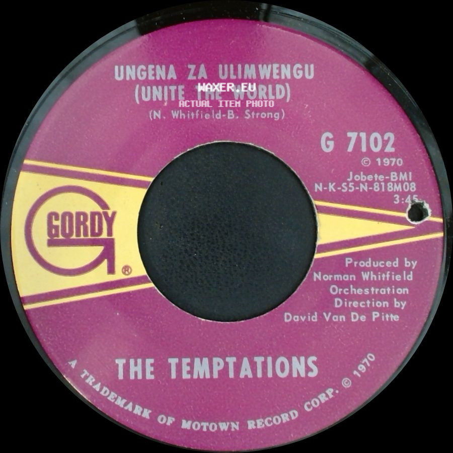 The Temptations - Ungena Za Ulimwengu (Unite The World) / Hum Along And Dance side A