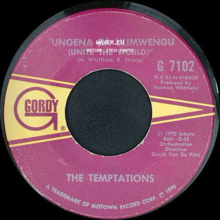 The Temptations - Ungena Za Ulimwengu (Unite The World) / "Hum Along And Dance" side A