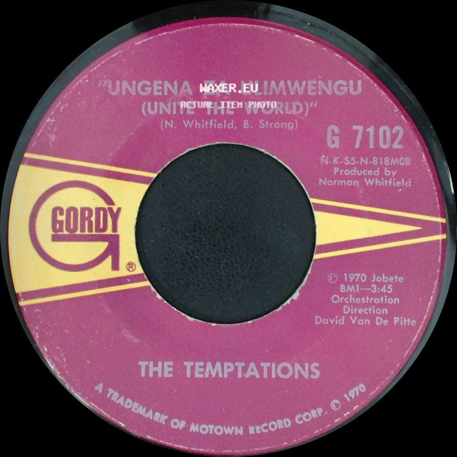 The Temptations - Ungena Za Ulimwengu (Unite The World) / "Hum Along And Dance" side A