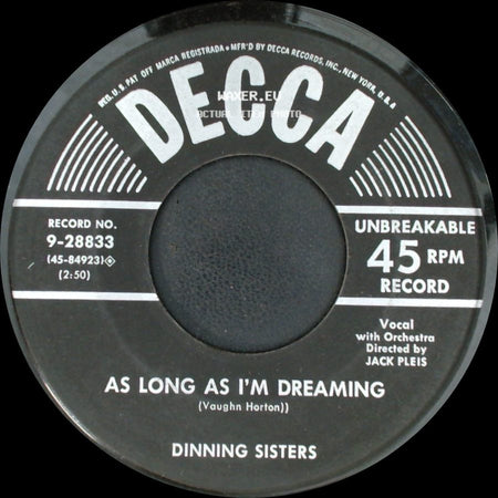 Dinning Sisters - As Long As I'm Dreaming / Keep Your Promise, Willie Thomas side A