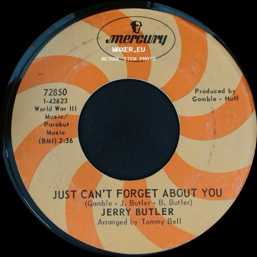 Jerry Butler - Hey, Western Union Man / Just Can't Forget About You side B