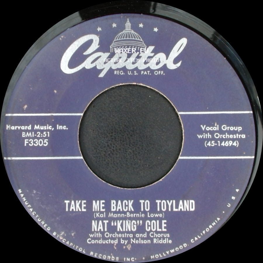 Nat "King" Cole - I'm Gonna Laugh You Out Of My Life / Take Me Back To Toyland side B
