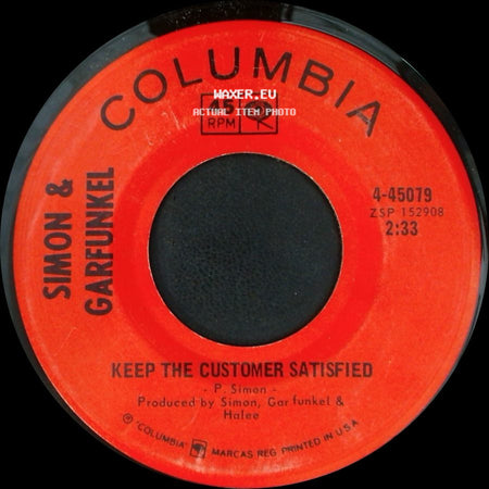Simon & Garfunkel - Keep The Customer Satisfied / Bridge Over Troubled Water side A
