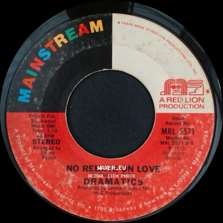 Dramatics - No Rebate On Love / Feel It side A