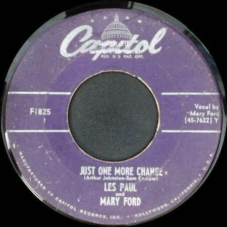 Les Paul And Mary Ford / Les Paul - Just One More Chance / Jazz Me Blues side A