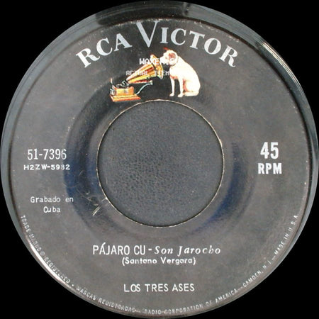 Los Tres Ases - Se Me Hizo Fácil - Canción Ranchera (It Was Easy) (Agustín Lara) / Pájaro Cu - Son Jarocho side B