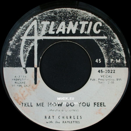 Ray Charles With The Raylettes - Tell Me How Do You Feel / That's Enough side A