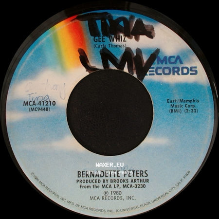 Bernadette Peters - Gee Whiz / I Never Thought I'd Break side A