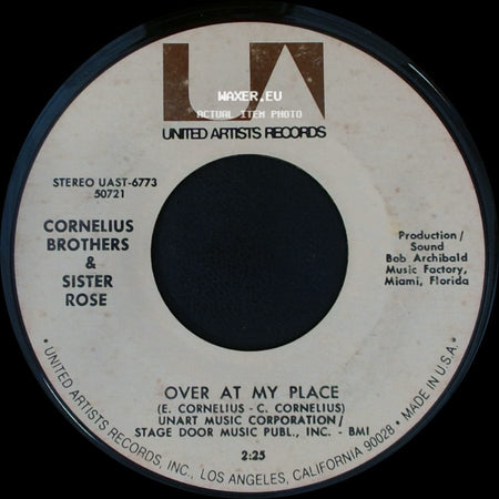 Cornelius Brothers & Sister Rose - Treat Her Like A Lady / Over At My Place side B