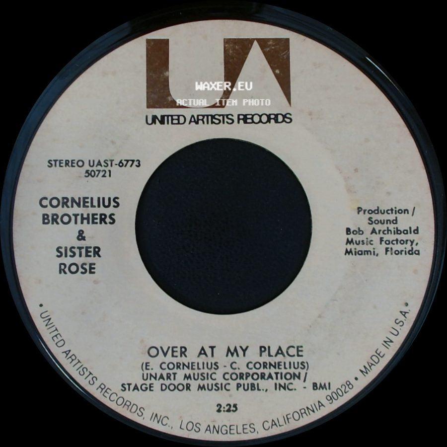 Cornelius Brothers & Sister Rose - Treat Her Like A Lady / Over At My Place side B