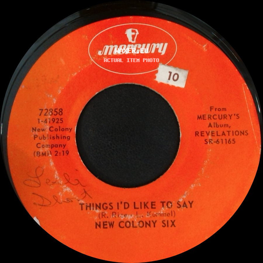 New Colony Six - Come And Give Your Love To Me / Things I'd Like To Say side B