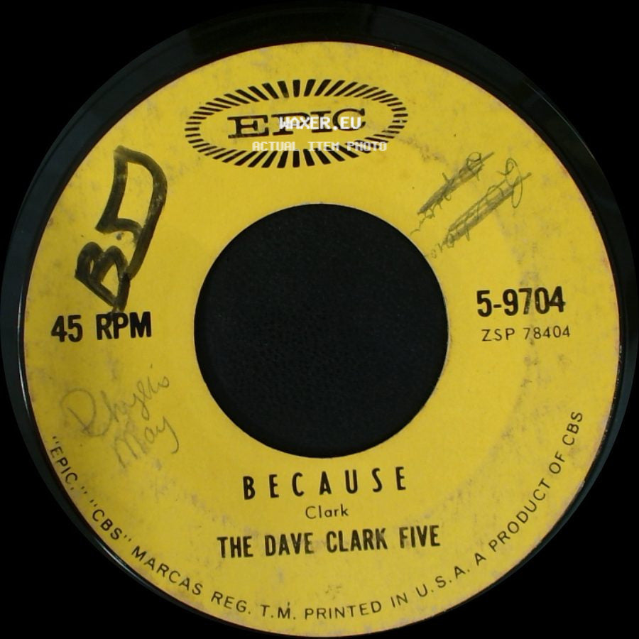 The Dave Clark Five - Because / Theme Without A Name side A