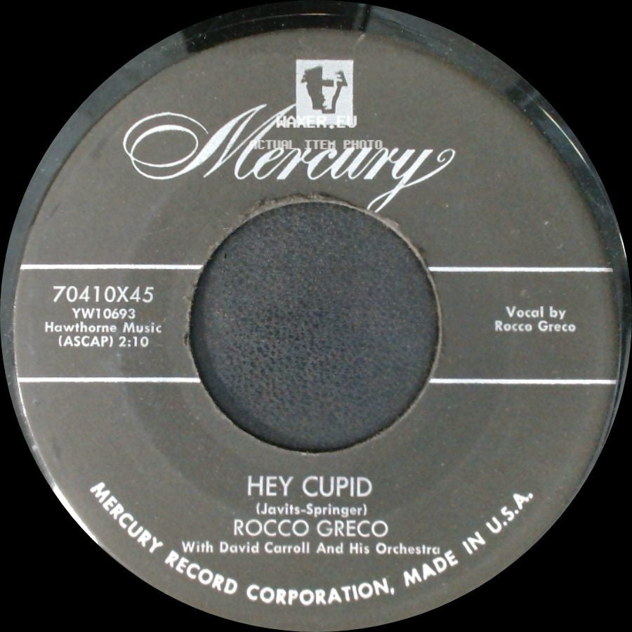 Rocco Greco - Hey Cupid / D-A-R-L-I-N' side A