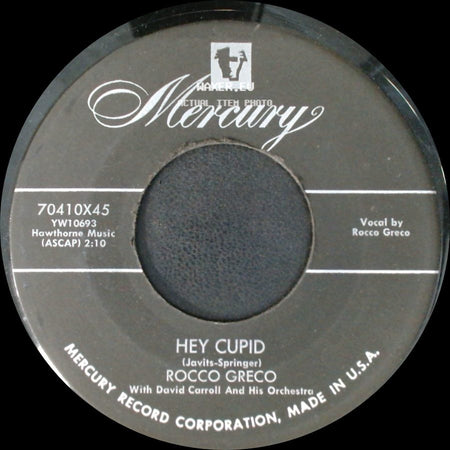 Rocco Greco - Hey Cupid / D-A-R-L-I-N' side A